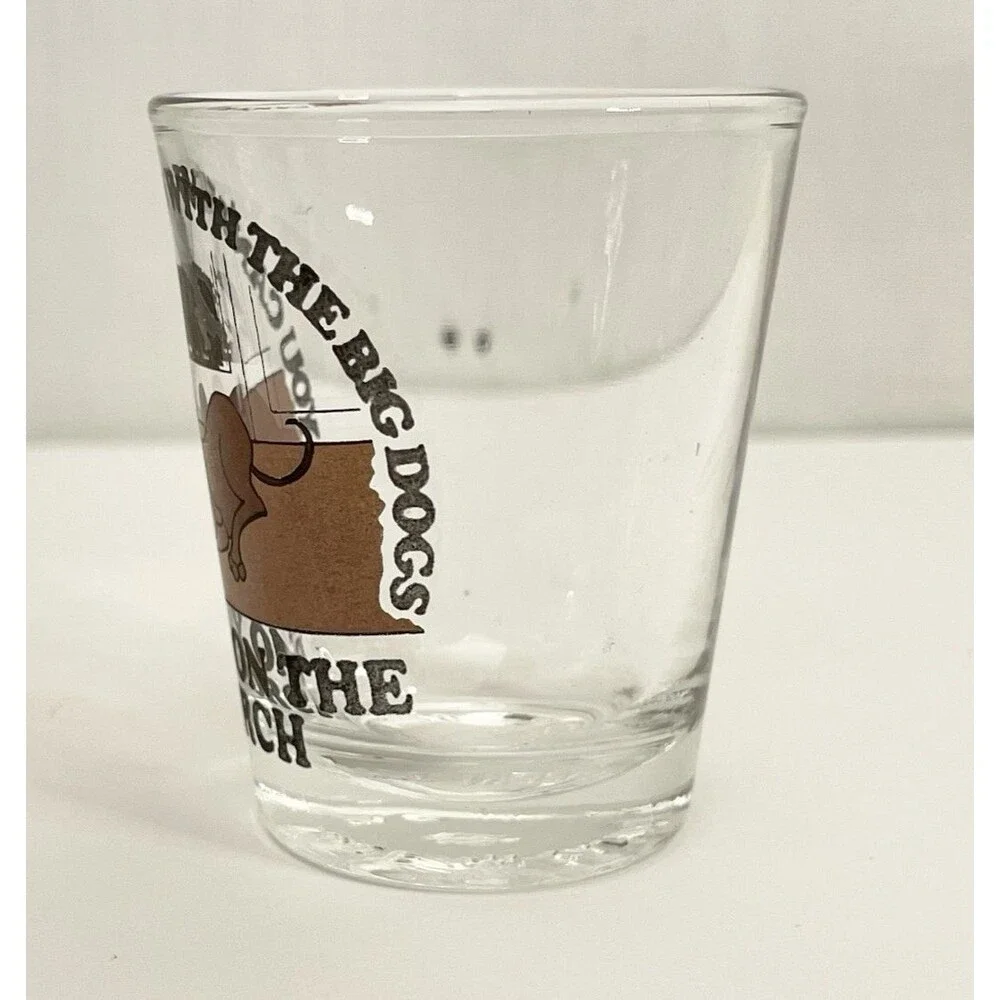 CANT RUN WITH BIG DOGS STAY ON PORCH Funny Shot Glass Dog Drinking Alcohol Party